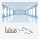 Lehay feat Alla Alto - Empty Spaces L s Abandoned Instrumental Dub
