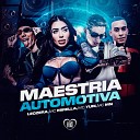 MC Mirella MC MN LeoZera feat MC Yuri Love… - Maestria Automotiva