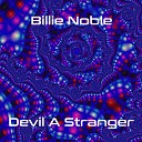 Billie Noble - Devil A Stranger Original mix