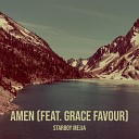 StarBoy Mejja feat Grace Favour - Amen