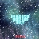 Bubla - Tumi Dio Nago Basor Ghorer Batti Nivaya