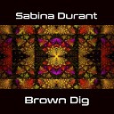 Sabina Durant - She Walked Original mix