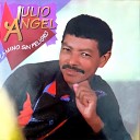 Julio Angel - Camino Sin Peligro