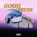 GOSHI feat Pryde - G A Z I I