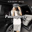 Ig o Spliff Rugal - Passaporte