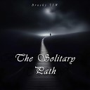 Brosky TSW - The Solitary Path