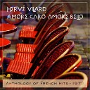 Herve Vilard - Amore caro amore bello