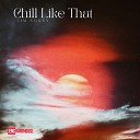 Sonny Jim - Chill Like That Radio Edit