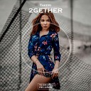 Takeri - 2Gether