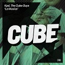 KPD The Cube Guys - La Musica The Best S Mix In Town Edit
