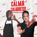Dj Escobar Oficial DJ DN - Calma Calabreso