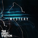 The First Station feat Kate Wild Vocal - Mystery Sergey K Remix Sergey K Remix