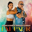 Antonio Scuderi feat Francesca D Arrigo - Fai paur