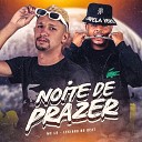 MC L9 feat Lekinho no Beat - Noite De Prazer