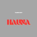 Tajiri Chui - Hauna