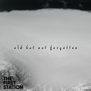 The First Station - Find a Way Original Mix