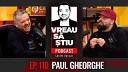 PAUL GHEORGHE O produc toare tv ne - a spus c nu bag ciuda i pe post VREAU S TIU Ep…