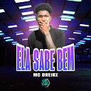 MC Dreike DJ Lano SP SPACE FUNK - Ela Sabe Bem