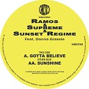 Ramos Supreme Sunset Regime Supreme Sunset… - Sunshine Remastered