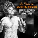 Lucha Reyes - Amor de Una Noche En Vivo