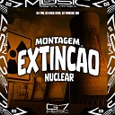 DJ 7W DJ NGK 098 G7 MUSIC BR - Montagem Extin o Nuclear