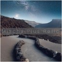 Mischa Plus - Trip to Nowhere