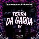 DJ LEILTON 011 MC NAKASICK MC ZS feat MC LUIS DO… - Terra da Garoa 4