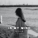 DNDM - In My Mind