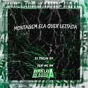 DJ Tralha 011 feat MC GW - Montagem Ela Quer Leitada