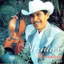 Manuel Mendieta - Solo Dios Hace el Hombre Feliz