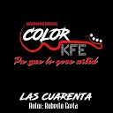 Color kfe - Las Cuarenta Ac stico