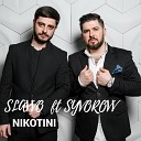 Slavvo - Nikotini feat Syvorovv