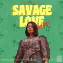 Andreea - Savage Love Tribal Brothers Remix