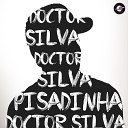 Doctor Silva - Dono da Raz o
