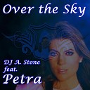 DJ A.Stone feat. Petra - Over the Sky (Ericson Trance Mix)