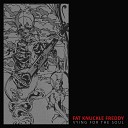 Fat Knuckle Freddy - Plucked From This Earth