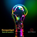Sexgadget - Go To Know It Instrumental Mix
