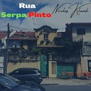 Nicolas Kluzek - Rua Serpa Pinto
