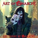 Art of Anarchy - Bridge Of Tomorrow