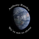 Anthony Rausku - Eternal Life