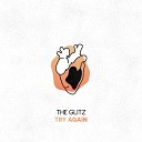 The Glitz - Try Again