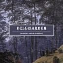 Fellwarden - Call of the Pikes