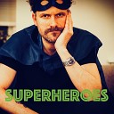 Barrow - Superheroes