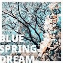 Wonderlust - Blue Spring Dream