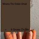 Winona The Ocean Ghost - Voices of the Fallen Sailors