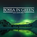 Javastory - Bossa in Green