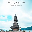 Relaxing Yoga Zen - Nature Re