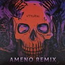 VTYURIN - Ameno Remix Original mix