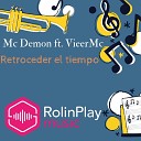 Mc Demon feat VieerMc - Retroceder el tiempo