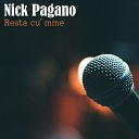 Nick Pagano - Amore senza Sole